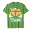 An image of a green retro Colombian Connection T-shirt from Ganja Outpost.