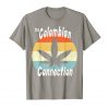 An image of a slate retro Colombian Connection T-shirt from Ganja Outpost.