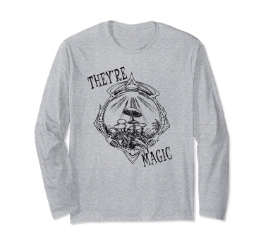 They’re Magic Mushrooms Long Sleeve